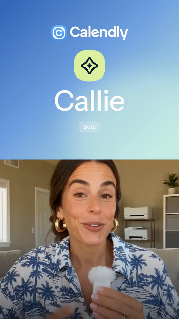 Calendly’s AI assistant, Callie,